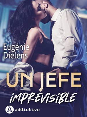 cover image of Un jefe imprevisible